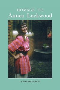 Annea Lockwood, Noel Meek, Mattin - Homage to Annea Lockwood (book + CD) 