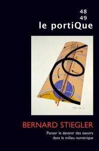 Bernard Stiegler - Le Portique #48-49