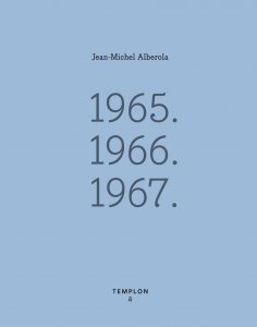 Jean-Michel Alberola - 1965-1966-1967