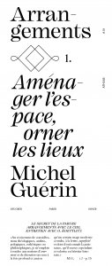 Michel Guérin - Aménager l\'espace, orner les lieux
