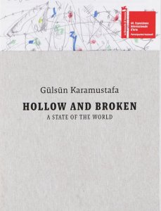 Gülsün Karamustafa - Hollow and Broken – A State of the World - 60th International Art Exhibition, La Biennale di Venezia