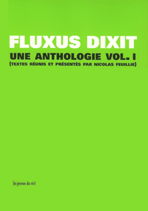 Fluxus Dixit - Une anthologie