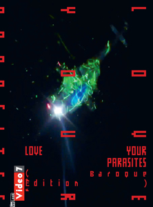  - Love Your Parasites 
