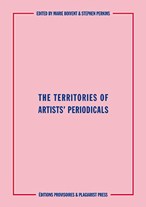 The Territories of Artists\' Periodicals