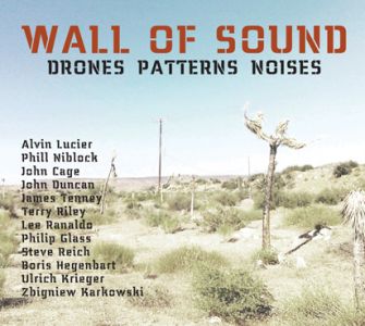 Ulrich Krieger - Wall of Sound - Drones Patterns Noises (3 CD)