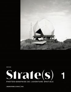  - Strate(s) – Photo+graphies de l\'aventure spatiale #01