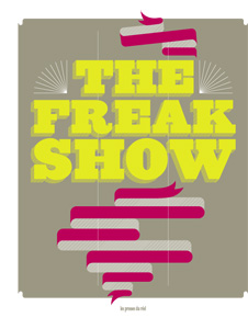  - The Freak Show 