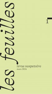  - Les Feuilles – Revue suspensive n° 01