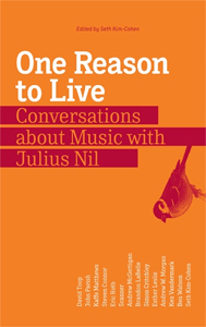 One Reason To Live - Conversations about Music with Julius Nil