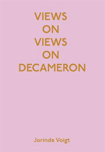 Jorinde Voigt - Views on Views on Decameron