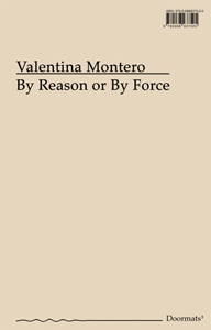 Valentina Montero - By Reason or By Force 