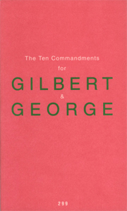  Gilbert & George - The Ten Commandments for Gilbert & George