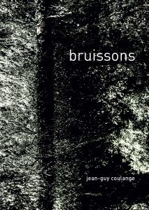 [ANNULÉ] Jean-Guy Coulange – Bruissons