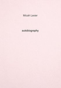 Micah Lexier - Autobiography n° 08