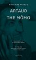 Antonin Artaud - Artaud the Mômo