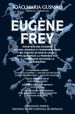 Eugène Frey - João Maria Gusmão présente Eugène Frey - Inventeur des célèbres Décors lumineux à transformations du Théâtre de Monte Carlo appliqués pour la première fois à l\'Exposition universelle de Paris 1900