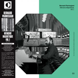 Bernard Parmegiani - Mémoire Magnétique Vol. 1 (1966-1990) (vinyl LP) 