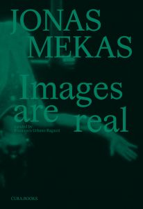 Jonas Mekas - Images are real