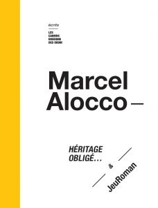 Marcel Alocco - Héritage obligé