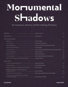Monumental Shadows - On museums, memory and the making of history