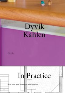 Dyvik Kahlen - Dyvik Kahlen In Practice - Villa Ruba