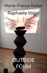 Raphaela Vogel - Outside Form