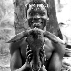  Kink Gong - Tanzania 2 (vinyl LP)