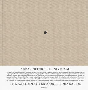 A Search for the Universal - The Axel & May Vervoordt Foundation