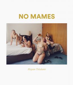 Mayan Toledano - No Mames