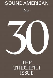 Sound American - The Thirtieth Issue