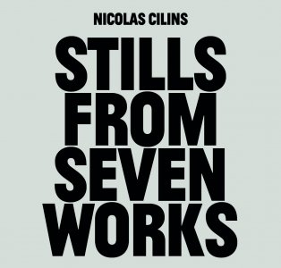 Nicolas Cilins - Stills From Seven Works