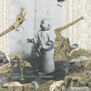 Sopa Boba - That Moment (CD) 