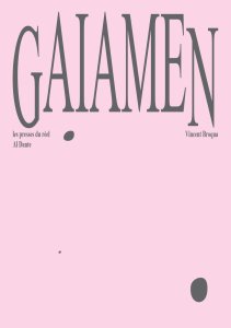 Vincent Broqua - Gaiamen