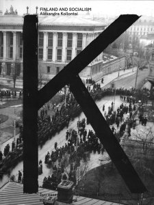 Alexandra Kollontaï - Finland and Socialism