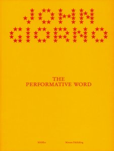 John Giorno - The Performative Word