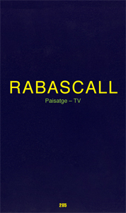 Joan Rabascall - Paisatge – TV