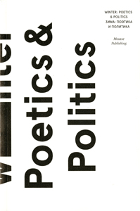 Winter: Poetics & Politics