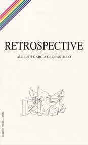 Alberto García del Castillo - Retrospective