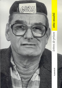 Otto Muehl - Lettres de prison