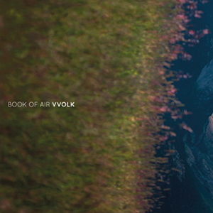  Book of Air - Vvolk (vinyl LP)