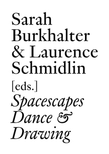 Spacescapes - Dance & Drawing since 1962