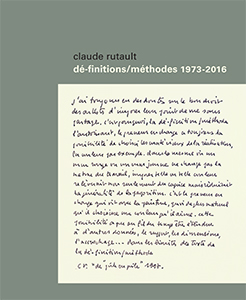 Claude Rutault - Dé-finitions/méthodes - 1973-2016