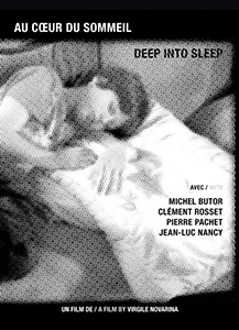Virgile Novarina - Au cœur du sommeil - Avec Michel Butor, Clément Rosset, Pierre Pachet, Jean-Luc Nancy (DVD)