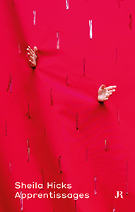 « Le fil voyageur raconté par Sheila Hicks et Monique Lévi-Strauss »