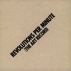 Revolutions Per Minute (The Art Record) (2 vinyl LP)