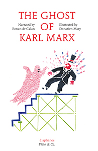 Donatien Mary - The Ghost of Karl Marx