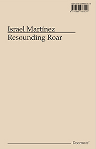 Israel Martínez - Resounding Roar