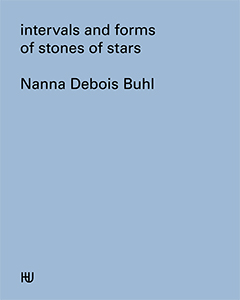 Nanna Debois Buhl - Intervals and forms of stones of stars