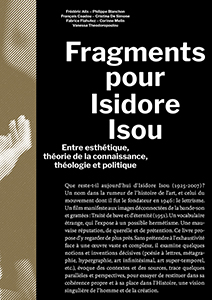  - Fragments pour Isidore Isou 
