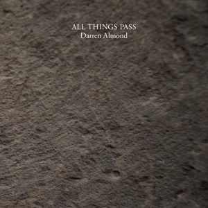 Darren Almond - All Things Pass & Timescape (book + vinyl LP)